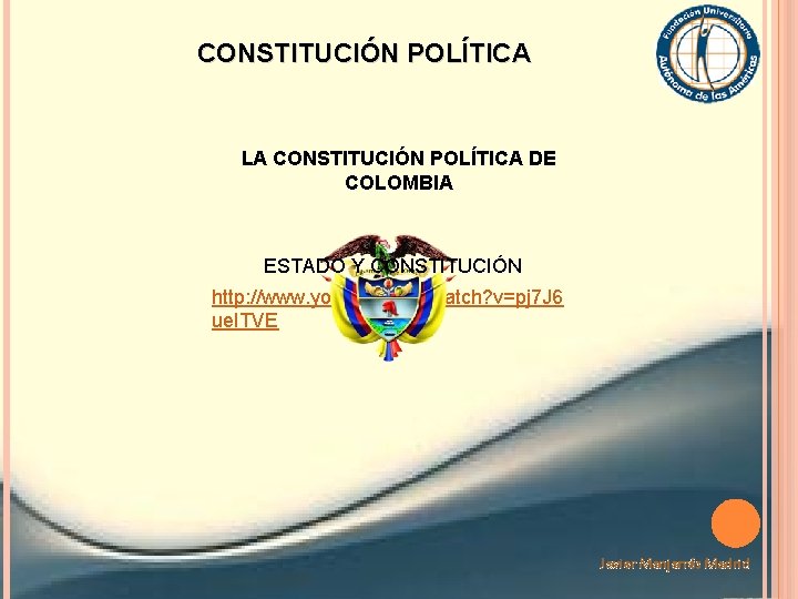 CONSTITUCIÓN POLÍTICA LA CONSTITUCIÓN POLÍTICA DE COLOMBIA ESTADO Y CONSTITUCIÓN http: //www. youtube. com/watch?