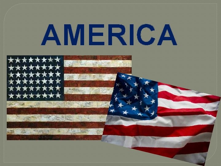 AMERICA 