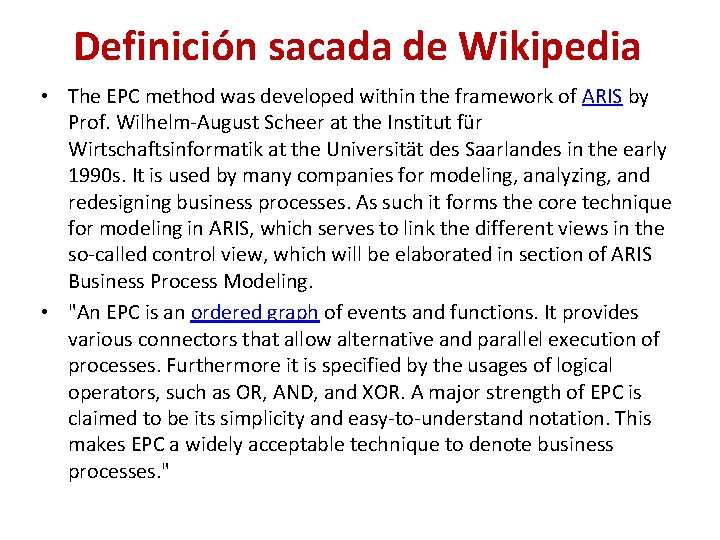 Definición sacada de Wikipedia • The EPC method was developed within the framework of