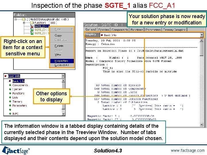 Inspection of the phase SGTE_1 alias FCC_A 1 Your solution phase is now ready