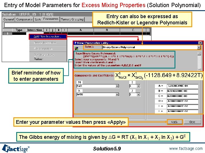 Entry of Model Parameters for Excess Mixing Properties (Solution Polynomial) Entry can also be