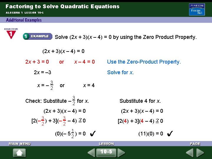 Factoring to Solve Quadratic Equations ALGEBRA 1 LESSON 10 -5 Solve (2 x +