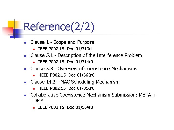 Reference(2/2) n Clause 1 - Scope and Purpose n n Clause 5. 1 - Reference(2/2) n Clause 1 - Scope and Purpose n n Clause 5. 1 -