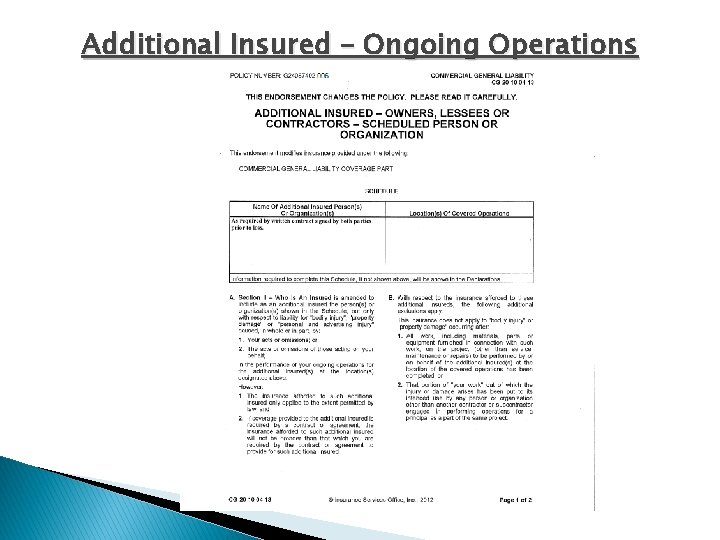 Additional Insured – Ongoing Operations Additional Insured – Ongoing Operations