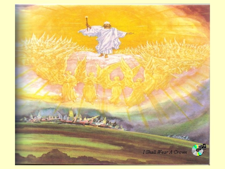 I Shall Wear A Crown 