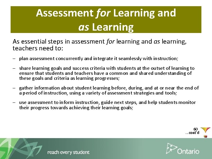 Assessment for Learning and as Learning As essential steps in assessment for learning and