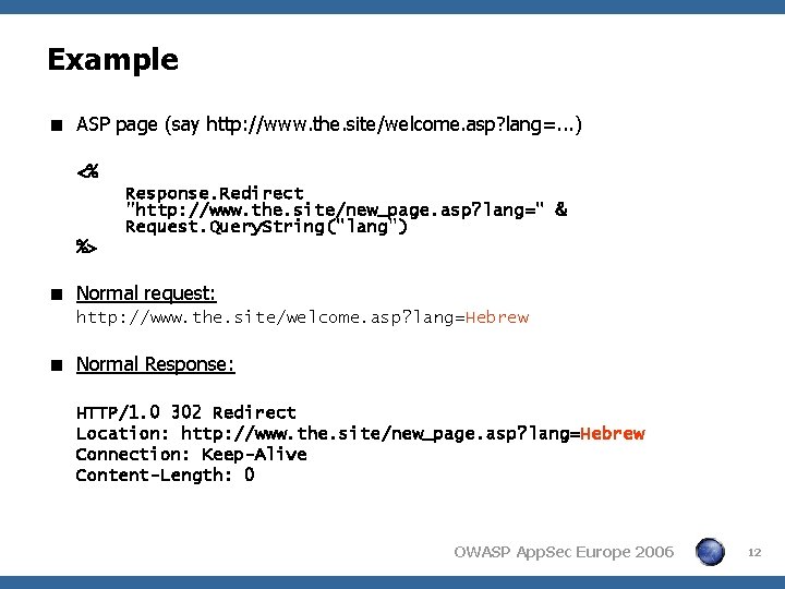Example < ASP page (say http: //www. the. site/welcome. asp? lang=. . . ) Example < ASP page (say http: //www. the. site/welcome. asp? lang=. . . )
