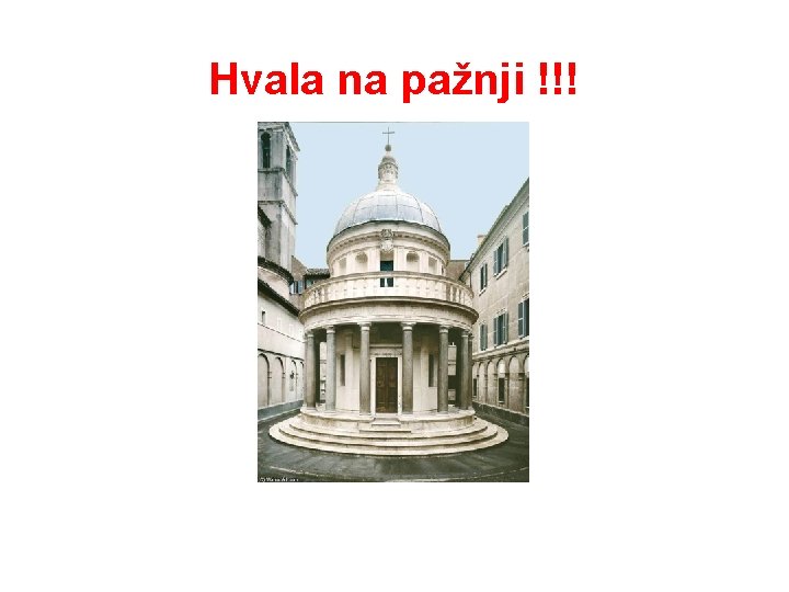 Hvala na pažnji !!! 