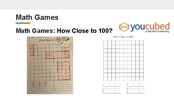 Math Games: How Close to 100? Math Games: How Close to 100?