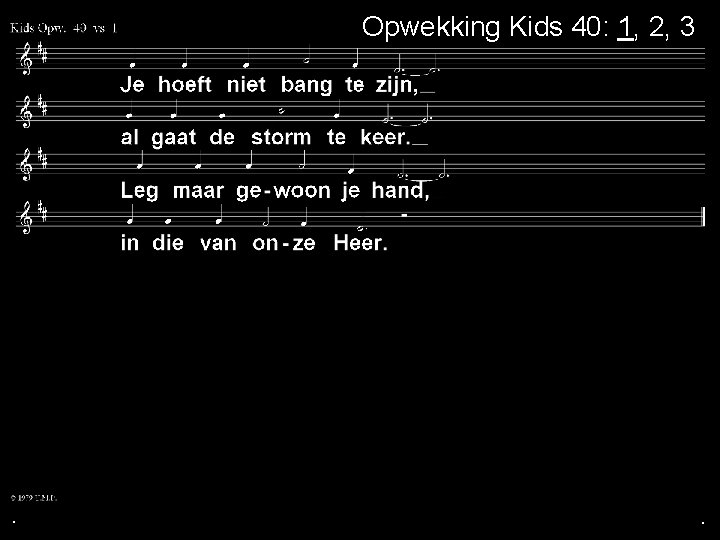 Opwekking Kids 40: 1, 2, 3 . . . 