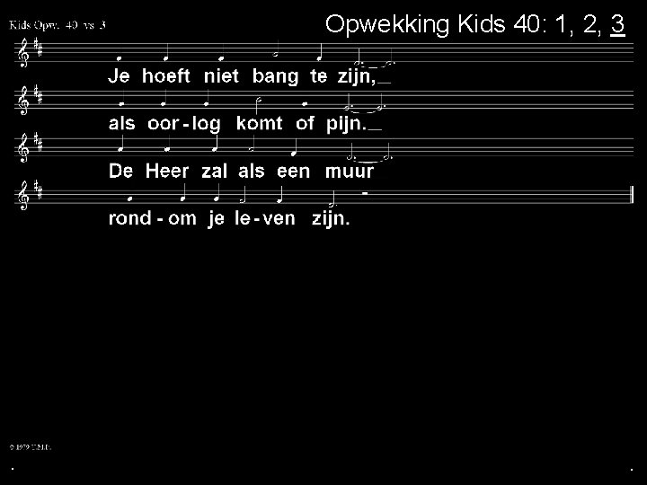 Opwekking Kids 40: 1, 2, 3 . . . 