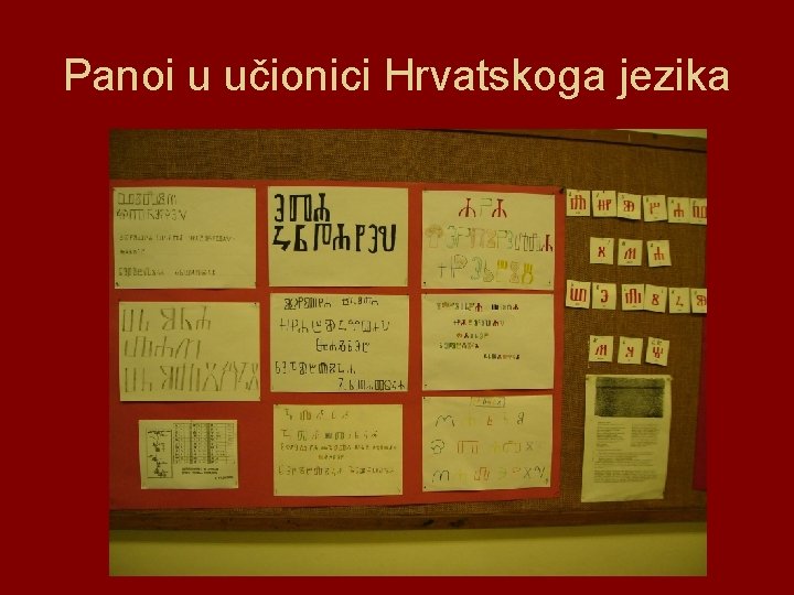 Panoi u učionici Hrvatskoga jezika 