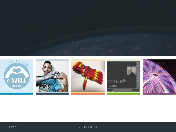 Jul 2019 e-NABLE Brasil 