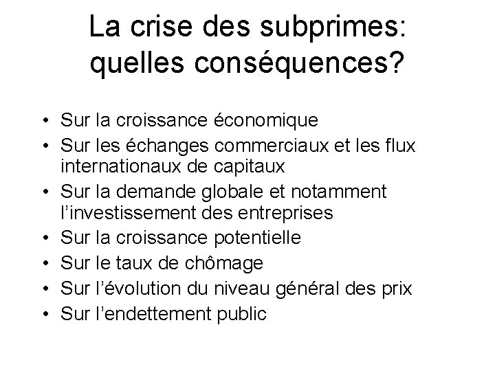La crise des subprimes ECS 2 Camille Vernet
