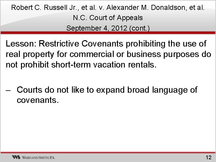 Robert C. Russell Jr. , et al. v. Alexander M. Donaldson, et al. N. Robert C. Russell Jr. , et al. v. Alexander M. Donaldson, et al. N.