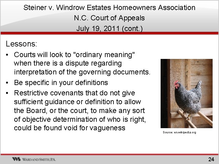 Steiner v. Windrow Estates Homeowners Association N. C. Court of Appeals July 19, 2011 Steiner v. Windrow Estates Homeowners Association N. C. Court of Appeals July 19, 2011