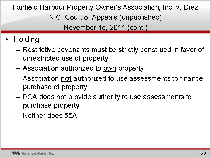 Fairfield Harbour Property Owner's Association, Inc. v. Drez N. C. Court of Appeals (unpublished) Fairfield Harbour Property Owner's Association, Inc. v. Drez N. C. Court of Appeals (unpublished)