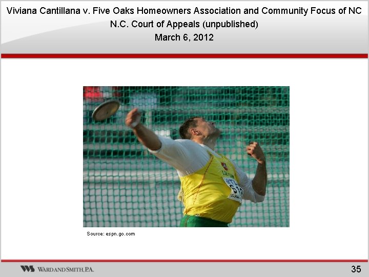 Viviana Cantillana v. Five Oaks Homeowners Association and Community Focus of NC N. C. Viviana Cantillana v. Five Oaks Homeowners Association and Community Focus of NC N. C.