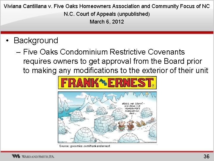 Viviana Cantillana v. Five Oaks Homeowners Association and Community Focus of NC N. C. Viviana Cantillana v. Five Oaks Homeowners Association and Community Focus of NC N. C.