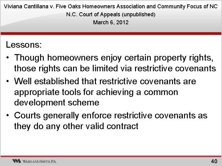 Viviana Cantillana v. Five Oaks Homeowners Association and Community Focus of NC N. C. Viviana Cantillana v. Five Oaks Homeowners Association and Community Focus of NC N. C.