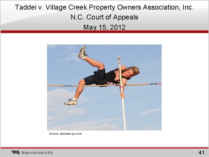 Taddei v. Village Creek Property Owners Association, Inc. N. C. Court of Appeals May Taddei v. Village Creek Property Owners Association, Inc. N. C. Court of Appeals May