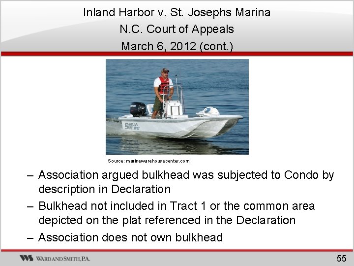 Inland Harbor v. St. Josephs Marina N. C. Court of Appeals March 6, 2012 Inland Harbor v. St. Josephs Marina N. C. Court of Appeals March 6, 2012