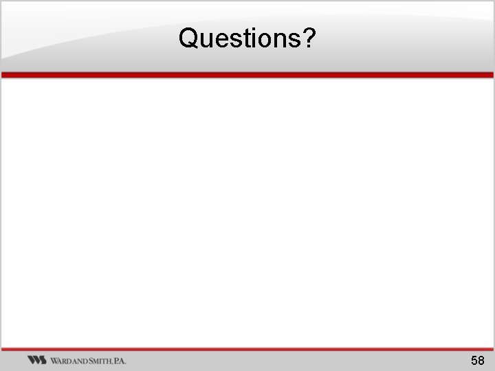 Questions? 58 Questions? 58