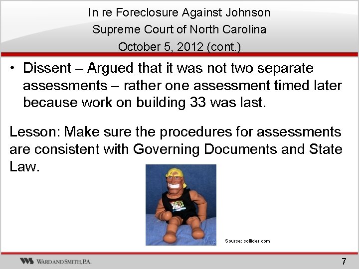 In re Foreclosure Against Johnson Supreme Court of North Carolina October 5, 2012 (cont. In re Foreclosure Against Johnson Supreme Court of North Carolina October 5, 2012 (cont.