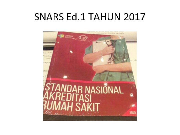 SNARS Ed. 1 TAHUN 2017 