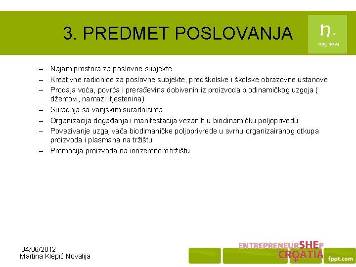 3. PREDMET POSLOVANJA – Najam prostora za poslovne subjekte – Kreativne radionice za poslovne