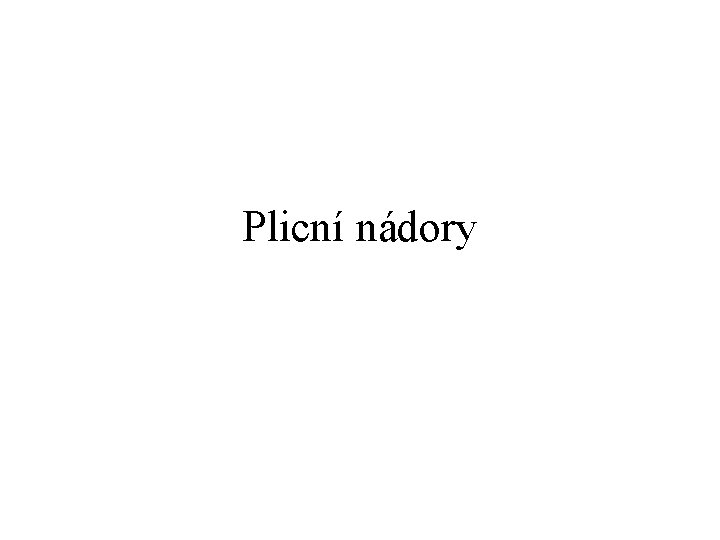 Plicní nádory 
