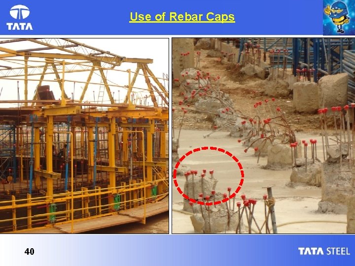 Use of Rebar Caps 40 