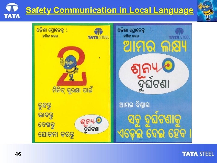 Safety Communication in Local Language 46 