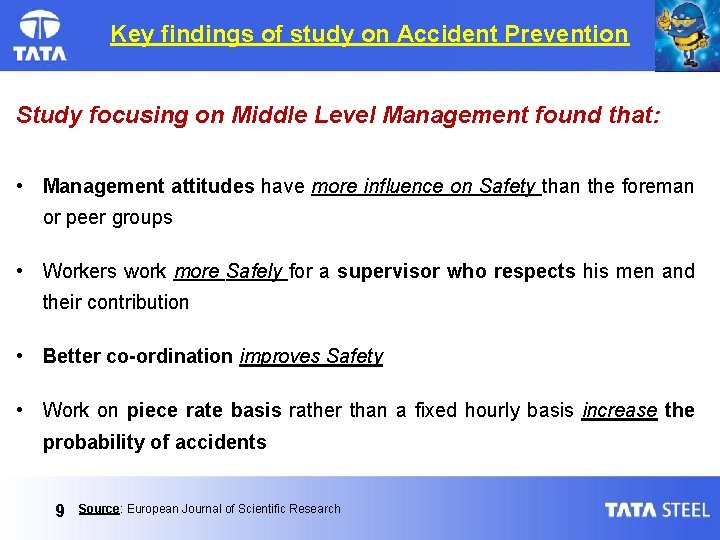 Key findings of study on Accident Prevention Study focusing on Middle Level Management found