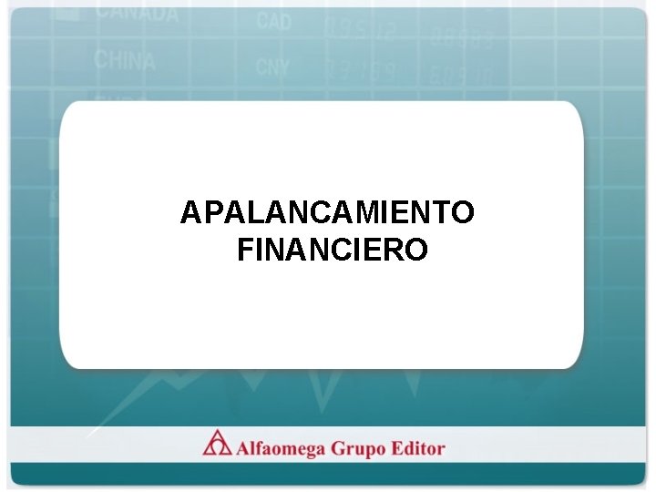 APALANCAMIENTO FINANCIERO 