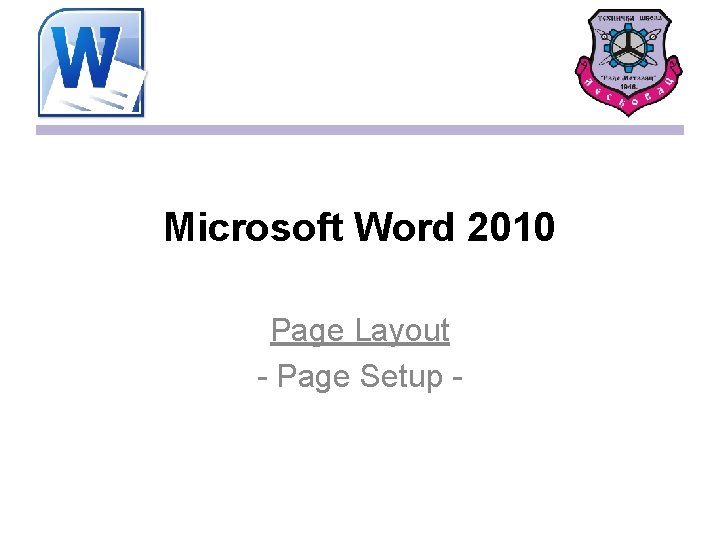 Microsoft Word 2010 Page Layout - Page Setup - 