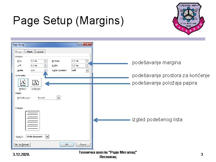 Page Setup (Margins) podešavanje margina podešavanje prostora za koričenje podešavanje položaja papira izgled podešenog