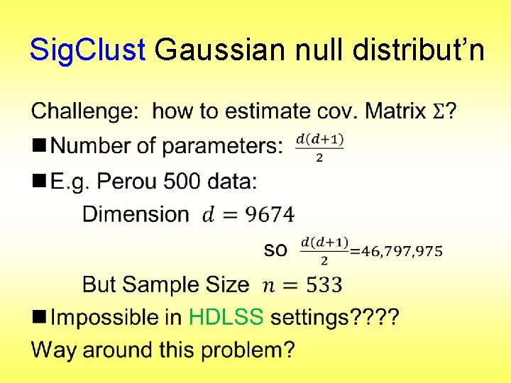 Sig. Clust Gaussian null distribut’n • 