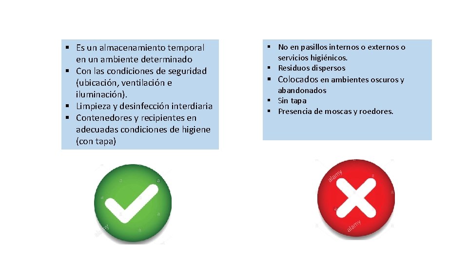 § Es un almacenamiento temporal en un ambiente determinado § Con las condiciones de § Es un almacenamiento temporal en un ambiente determinado § Con las condiciones de