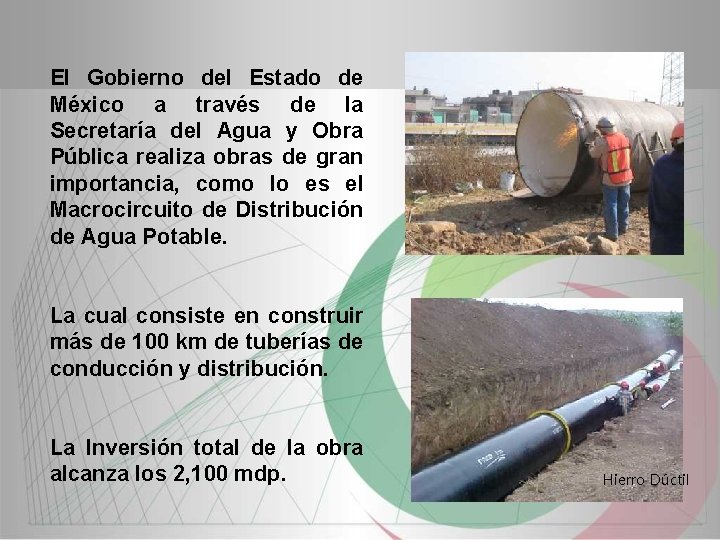 El Gobierno del Estado de México a través de la Secretaría del Agua y