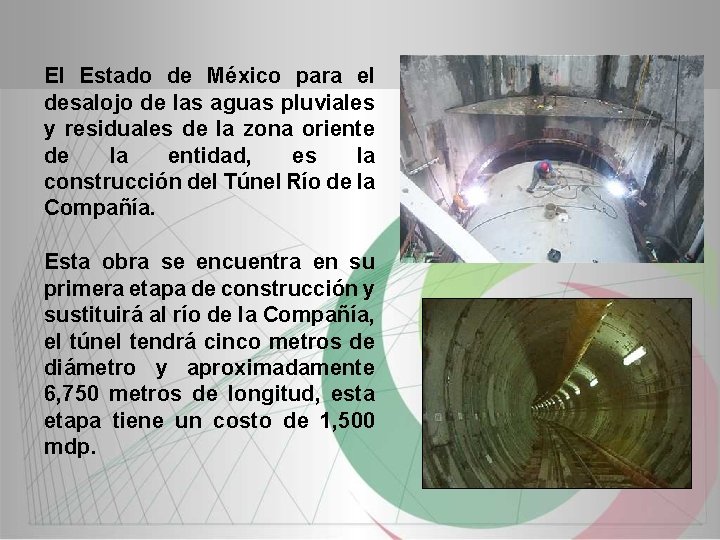El Estado de México para el desalojo de las aguas pluviales y residuales de