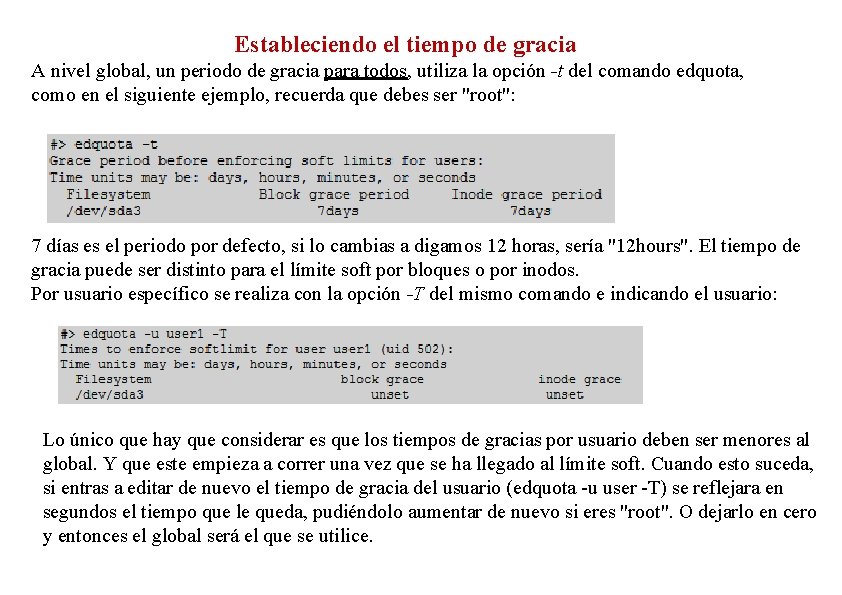 Estableciendo el tiempo de gracia A nivel global, un periodo de gracia para todos,