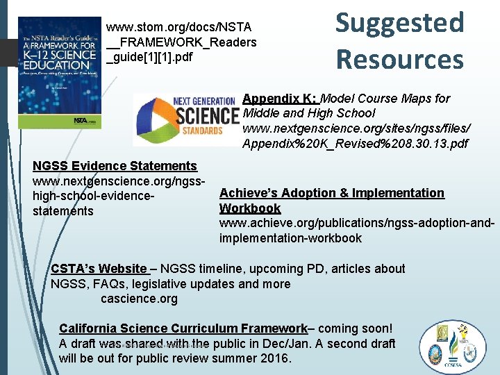 www. stom. org/docs/NSTA __FRAMEWORK_Readers _guide[1][1]. pdf Suggested Resources Appendix K: Model Course Maps for
