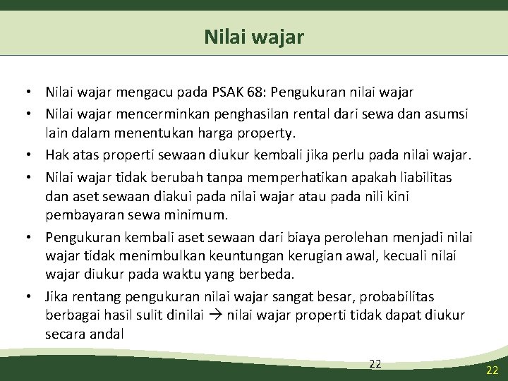 Nilai wajar • Nilai wajar mengacu pada PSAK 68: Pengukuran nilai wajar • Nilai Nilai wajar • Nilai wajar mengacu pada PSAK 68: Pengukuran nilai wajar • Nilai