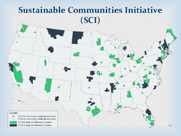 Sustainable Communities Initiative (SCI) 17 