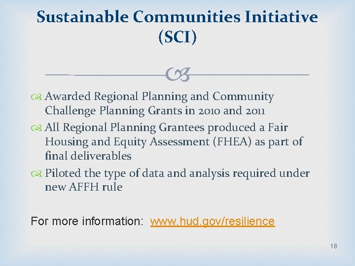 Sustainable Communities Initiative (SCI) Awarded Regional Planning and Community Challenge Planning Grants in 2010