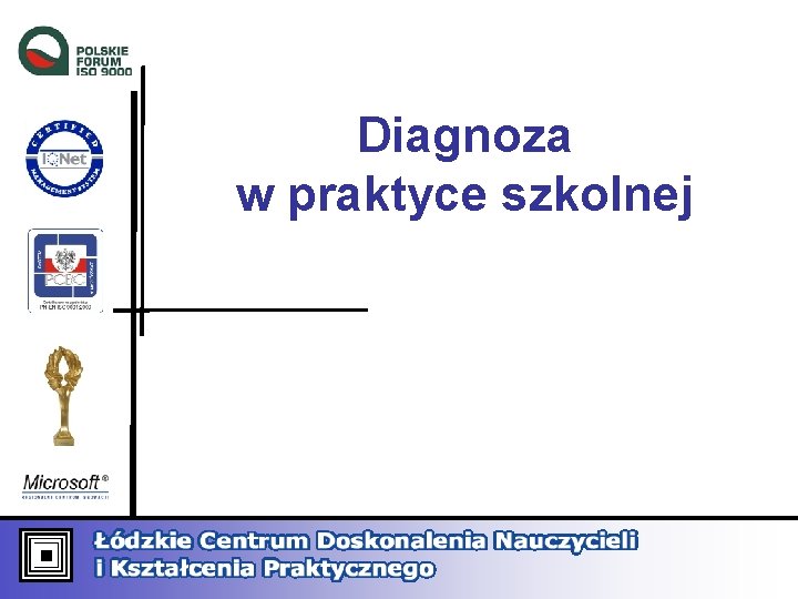 Diagnoza w praktyce szkolnej 