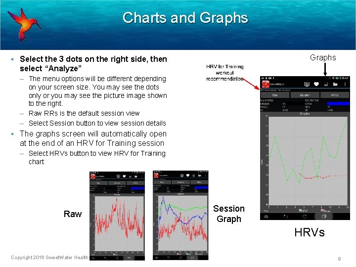 Charts and Graphs ▪ Select the 3 dots on the right side, then select