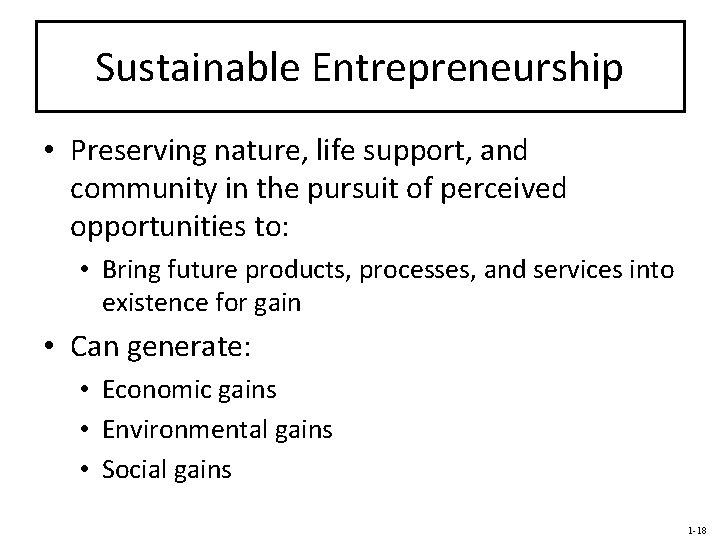 Sustainable Entrepreneurship • Preserving nature, life support, and community in the pursuit of perceived