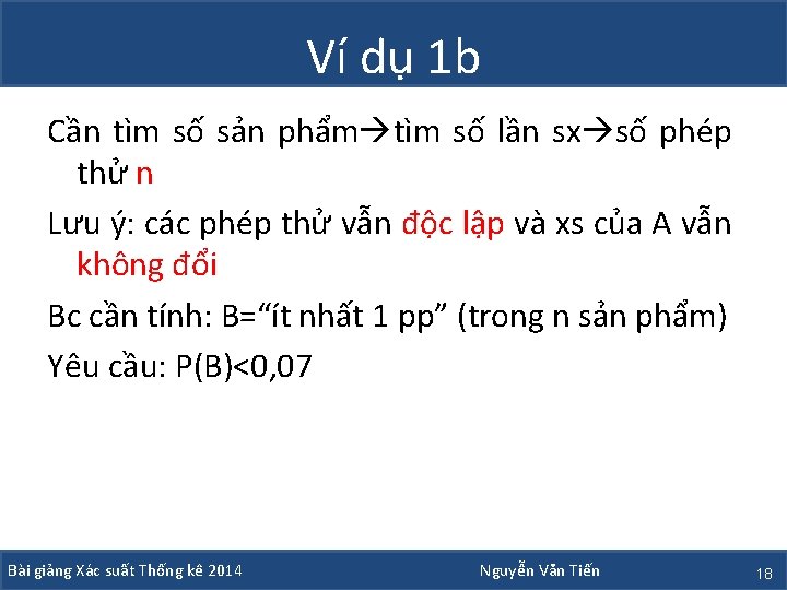 Ví dụ 1 b Cần tìm số sản phẩm tìm số lần sx số